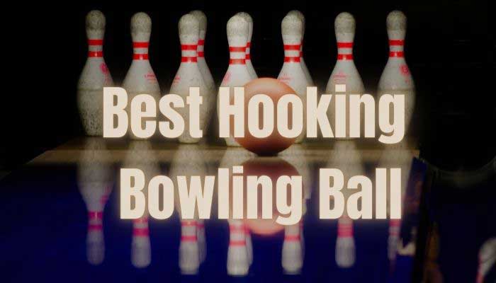 Best-Hooking-Bowling-Ball
